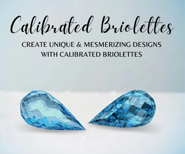 BUY LOOSE CALIBRATED BRIOLETTES FOR JEWELRY